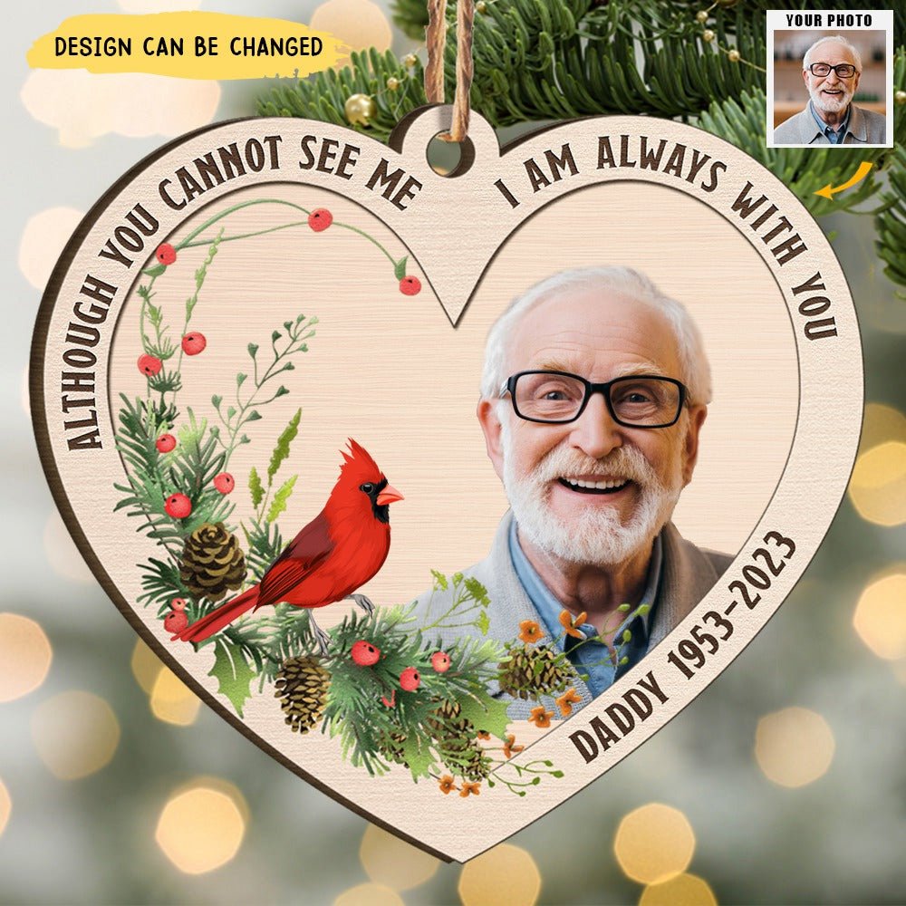 Memorial Christmas Ornament I'm Always With You - Personalized Wooden Photo Ornament - Image 2