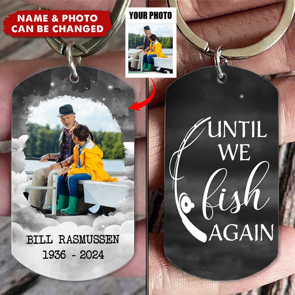 Custom Photo Memorial Until We Fish In Heaven - Personalized Stainless Steel Keychain - Image 2
