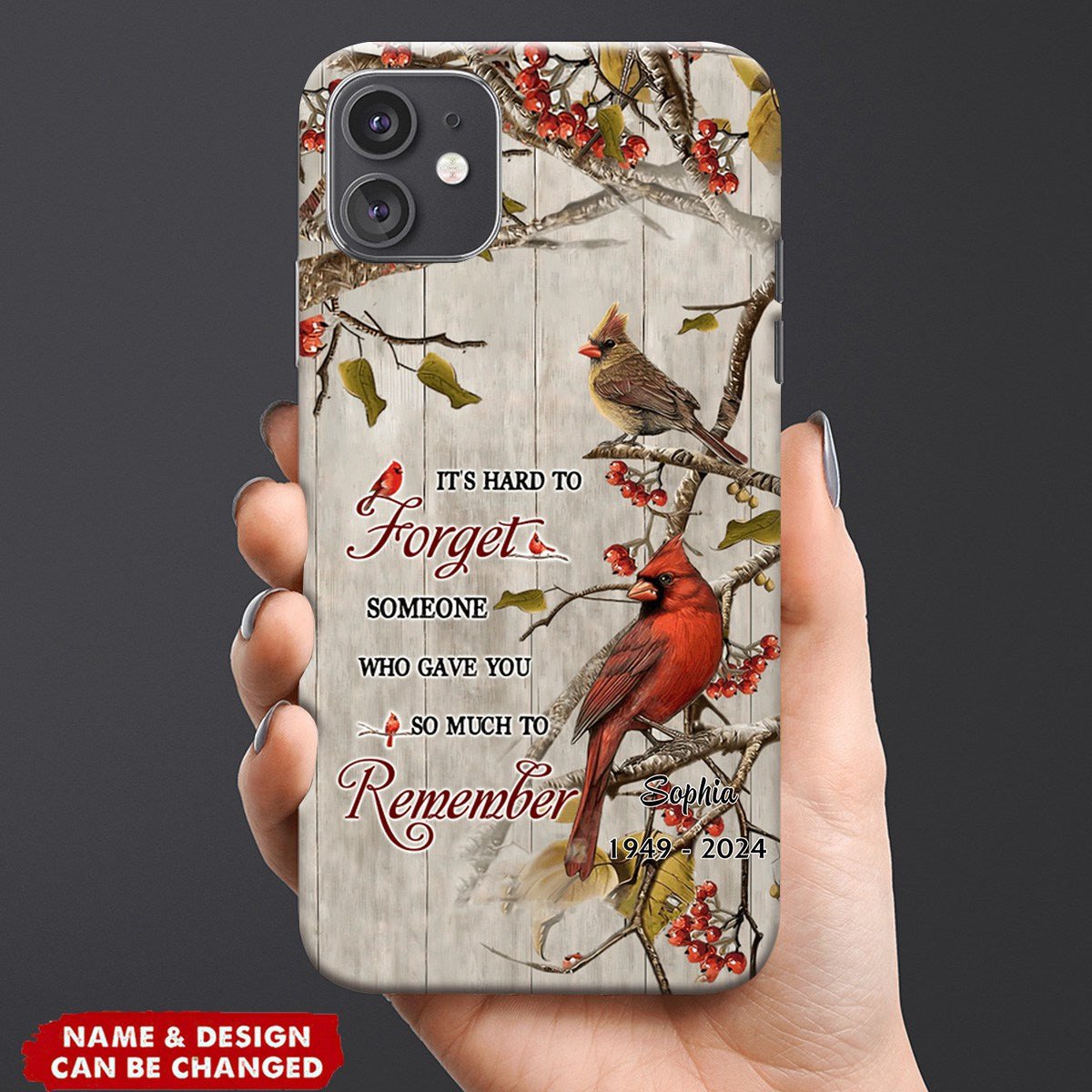 Memorial Cardinal It's Hard To Forget Someone Who Gave You So Much To Remember - Personalized Phone Case - Image 2