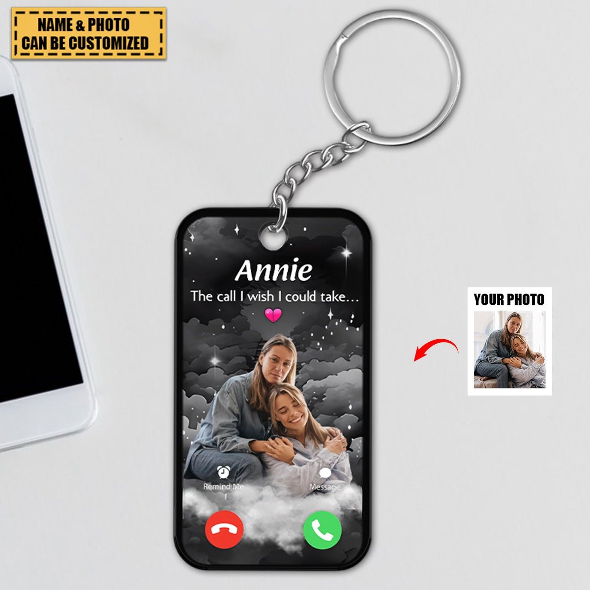 The Call I Wish I Could Take Memorial Sympathy Gift Remembrance Keepsake Photo Personalized Acrylic Keychain - Image 3